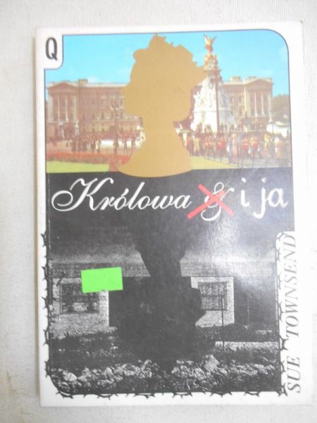 Townsend Sue  - Królowa i ja