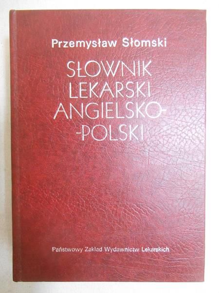 Słownik lekarski angielsko-polski