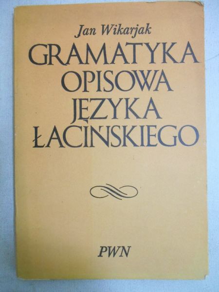 Gramatyka opisowa języka łacińskiego