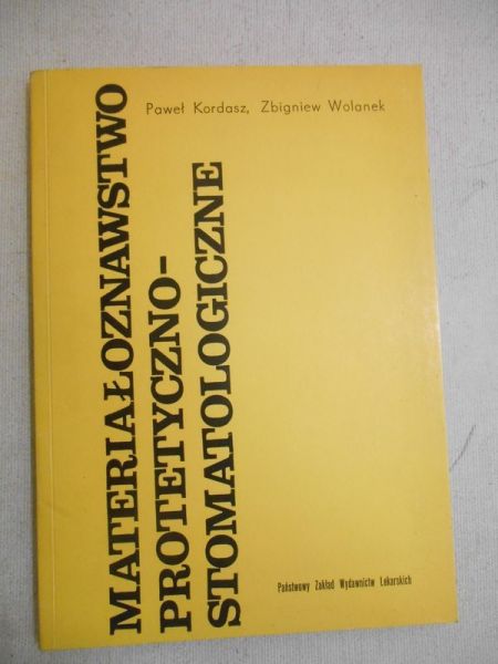 Materiałoznawstwo protetyczno-stomatologiczne