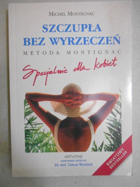Szczupła bez wyrzeczeń. Metoda
