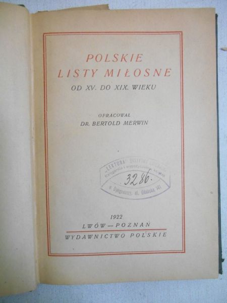 Polskie listy miłosne od XV do XIX wieku, wyd. 1922 r.
