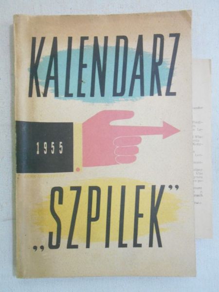 Marianowicz Antoni (red.) - Kalendarz Szpilek 1955