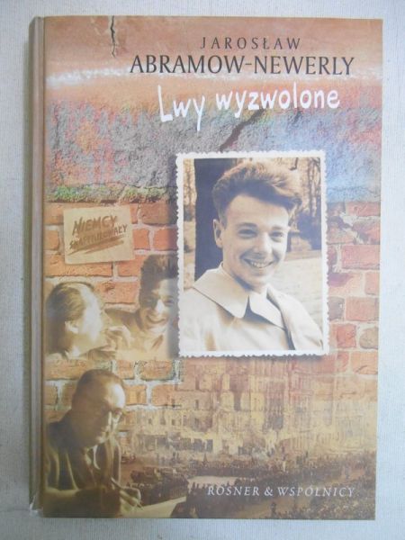 Abramow-Newerly Jarosław - Lwy wyzwolone