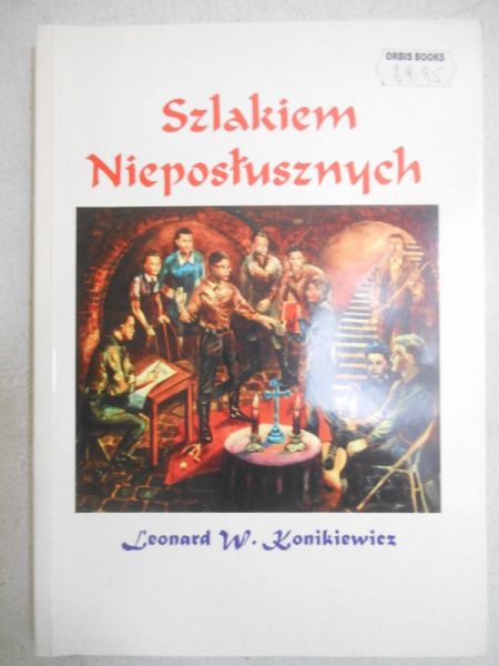Szlakiem nieposłusznych