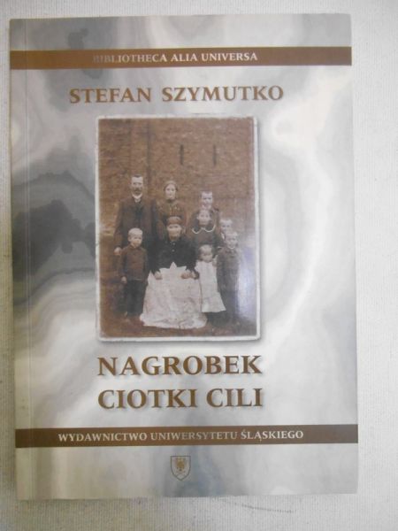 Szymutko Stefan - Nagrobek ciotki Cili