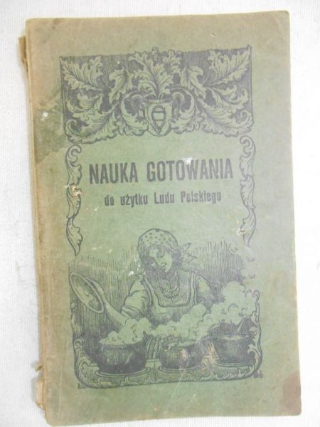 Nauka gotowania do użytku ludu polskiego, 1925 r.