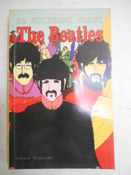 Za kulisami sławy. The Beatles