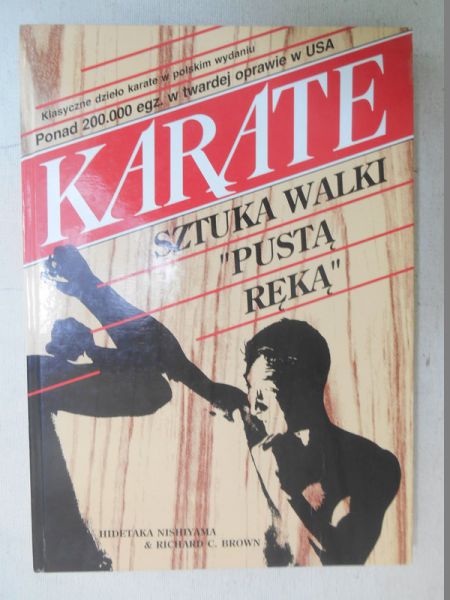 Karate. Sztuka walki "pustą ręką"