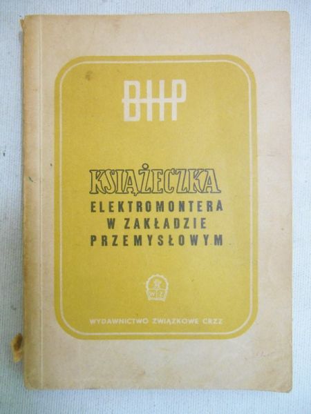 Książeczka elektromontera w zakładzie przemysłowym