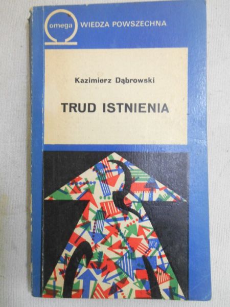 Trud istnienia