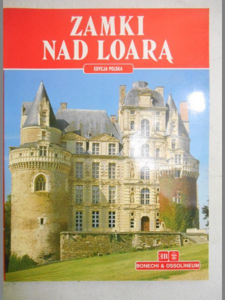 Zamki nad Loarą