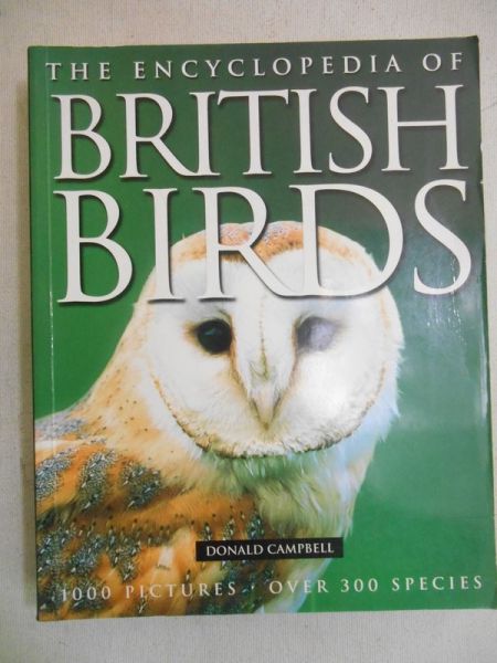 Campbell Donald - The Encyclopedia of British Birds
