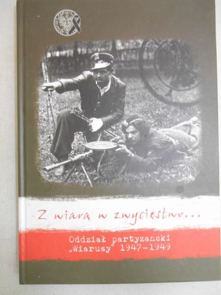 Z wiarą w zwycięstwo