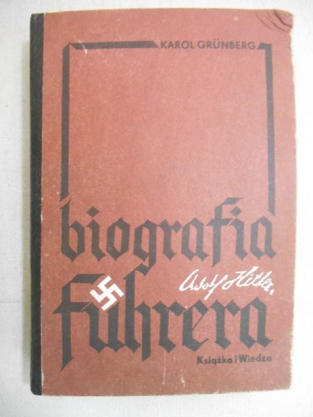 Adolf Hitler. Biografia Furera