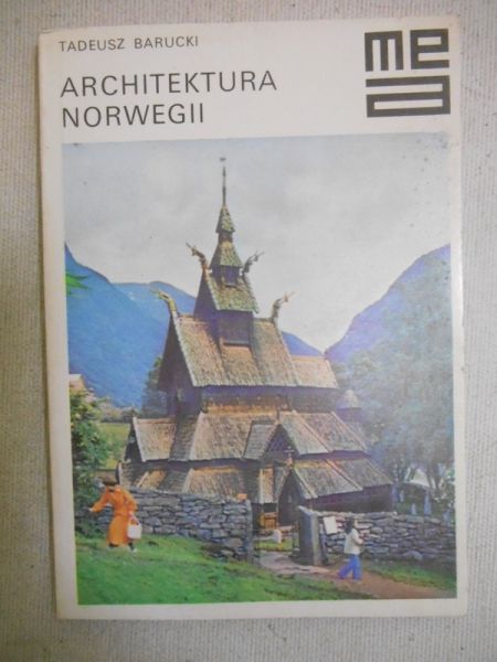 Barucki Tadeusz - Architektura Norwegii