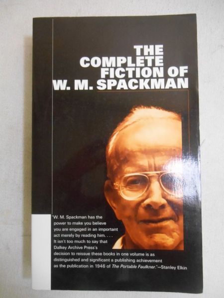 The Complete Fiction of W. M. Spackman