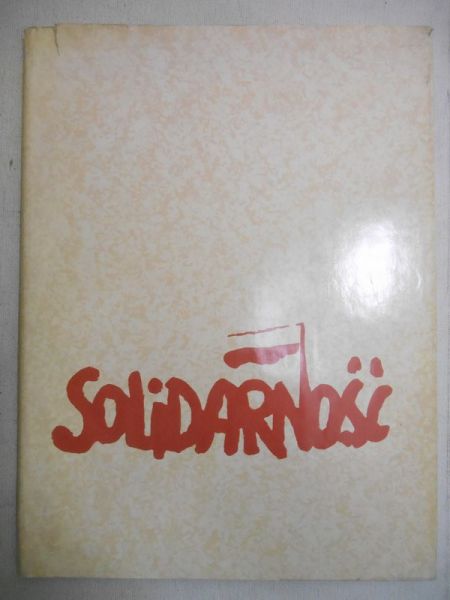 Solidarność. Sierpień 1980