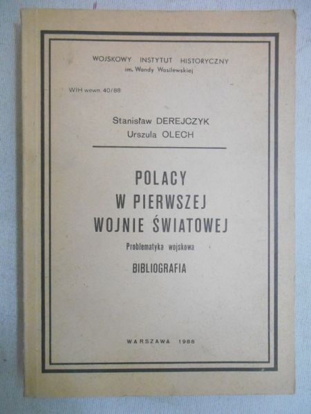 Polacy w Pierwszej Wojnie Światowej