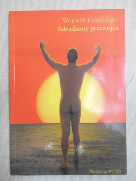 Zdradzony przez ojca