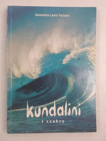 Paulson Genevieve Lewis - Kundalini i czakry