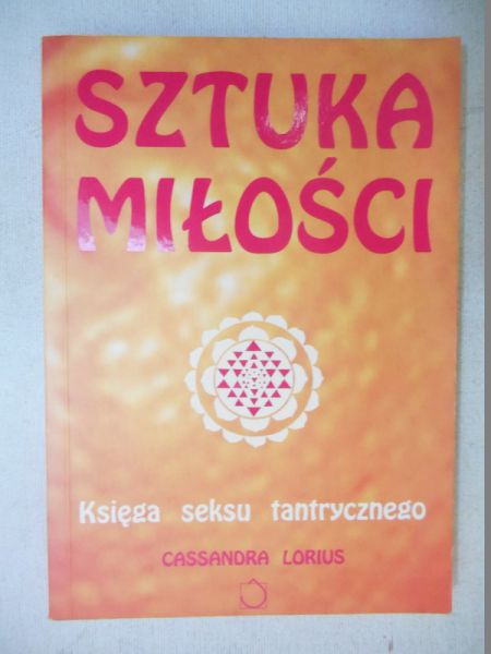 Lorius Cassandra - Sztuka miłości