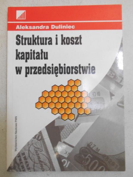 Struktura i koszt kapitału w przedsiębiorstwie