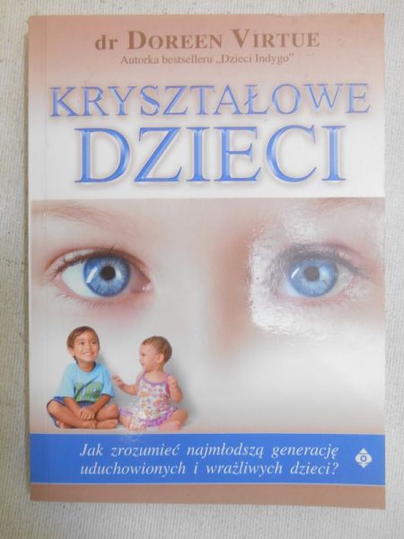 Virtue Doreen  - Kryształowe dzieci