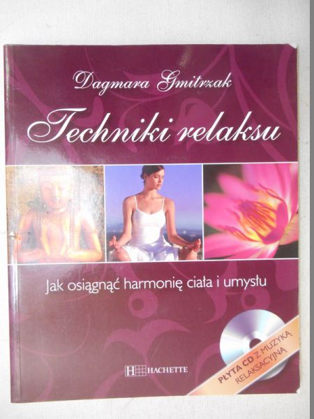 Gmitrzak Dagmara - Technika relaksu