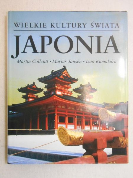Collcutt Martin - Wielkie kultury świata: Japonia