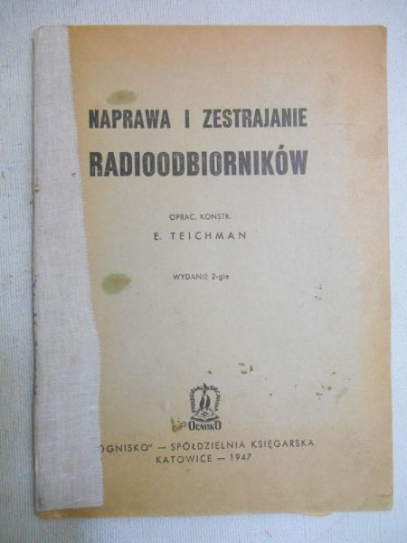 Naprawa i zestrajanie radioodbiorników, 1947 r.