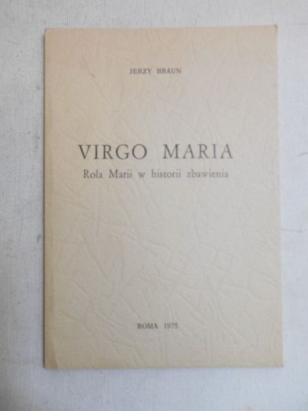 Braun Jerzy - Virgo Maria