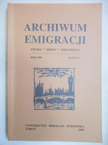 Archiwum emigracji. Studia, szkice, dokumenty, zeszyt 2