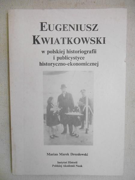 W polskiej historiografii i publicystyce historyczno-ekonomicznej
