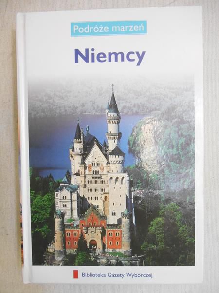 Niemcy. Podróże marzeń