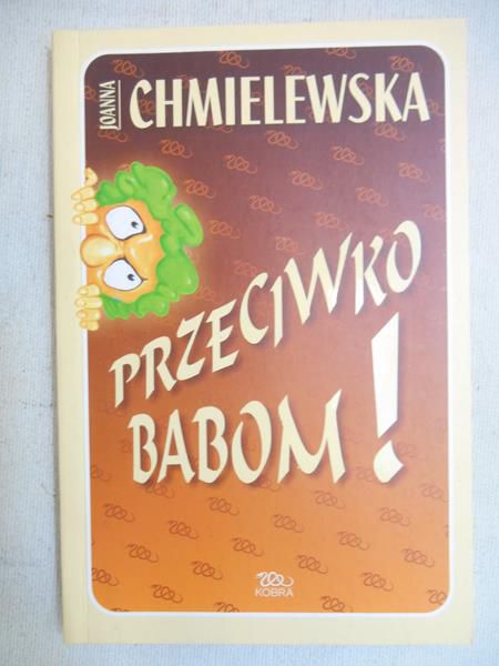 Przeciwko babom !