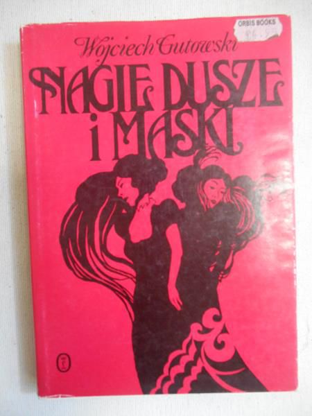 Nagie dusze i maski