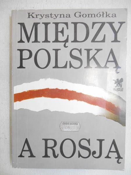 Między Polską a Rosją