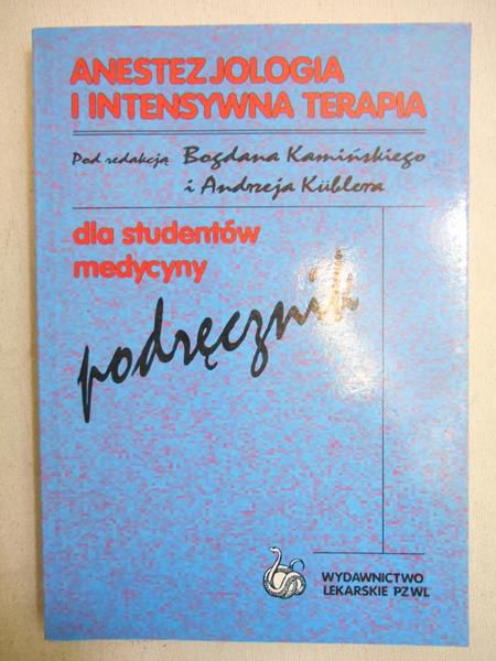 Anestezjologia i intensywna terapia