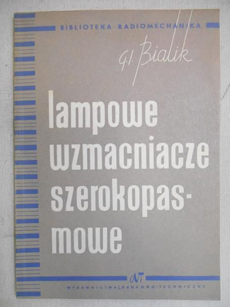 Lampowe wzmacniacze szerokopasmowe