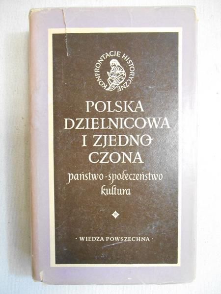 Polska dzielnicowa i zjednoczona
