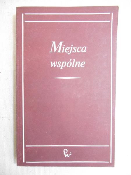 Miejsca wspólne