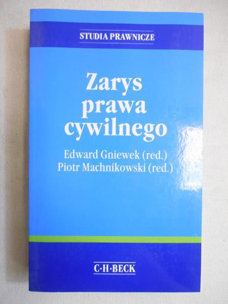Gniewek Edward (red.) - Zarys prawa cywilnego