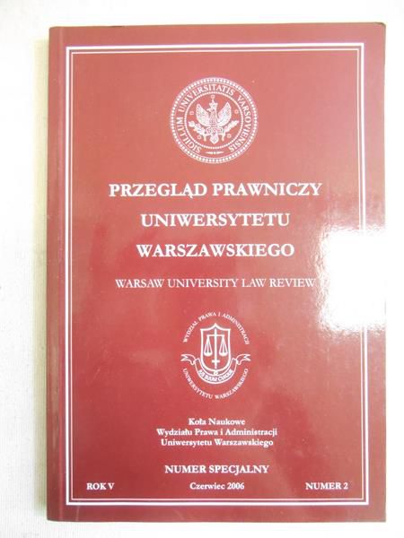 Przegląd prawniczy Uniwersytetu Warszawskiego, czerwiec 2006