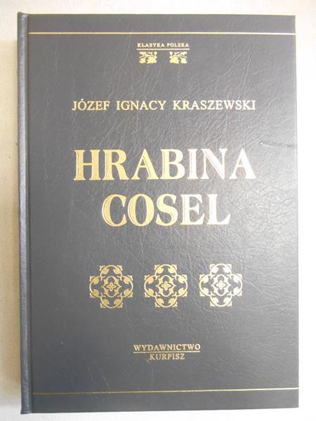 Kraszewski Józef Ignacy - Hrabina Cosel