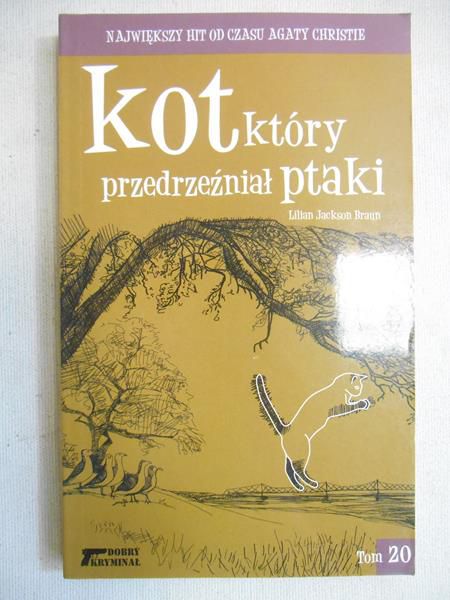 Braun Jakson Lilian - Kot, który przedrzeźniał ptaki