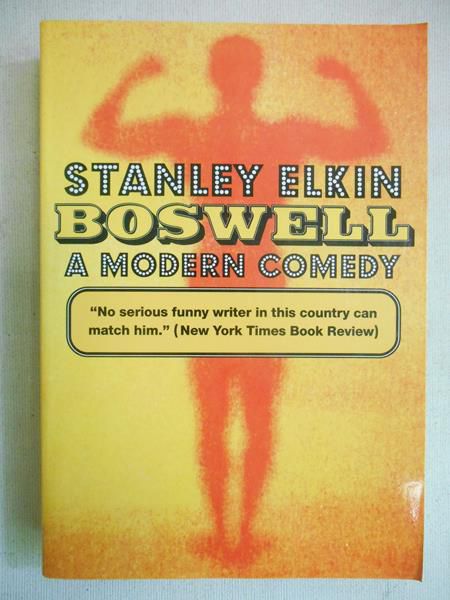 Boswell Stanley Elkin - A Modern Comedy
