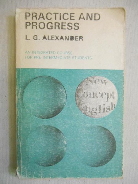 Alexander L. G. - Practice And Progress