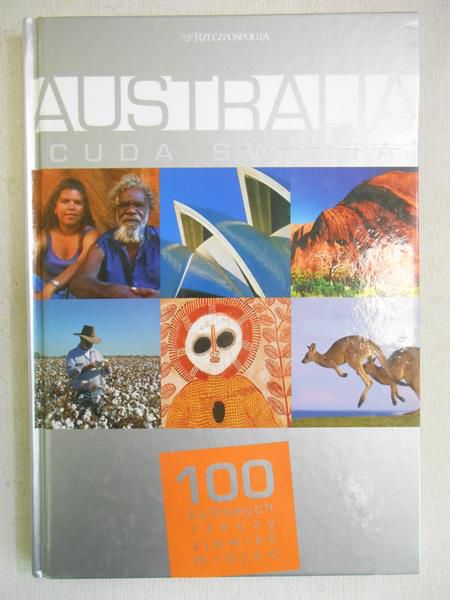 Australia: Cuda Świata