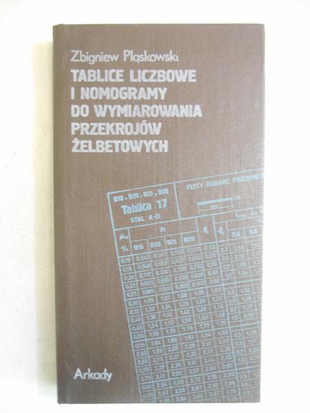 Pląskowski Zbigniew - Tablice liczbowe i nomogramy